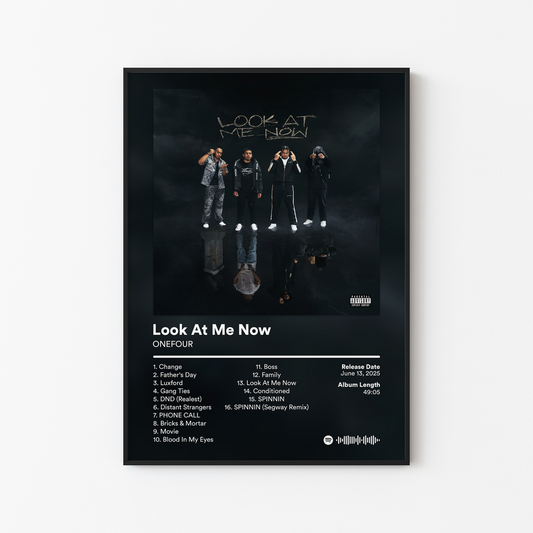 ONEFOUR Look At Me Now Album Poster
