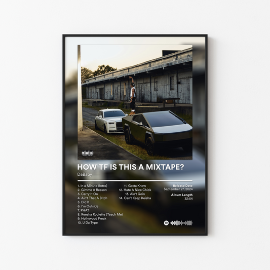 DaBaby HOW TF IS THIS A MIXTAPE Album Poster