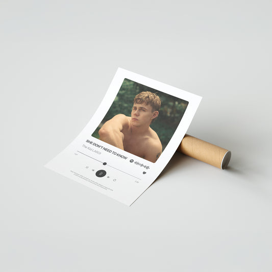 The Kid LAROI SHE DONT NEED TO KNOW Poster