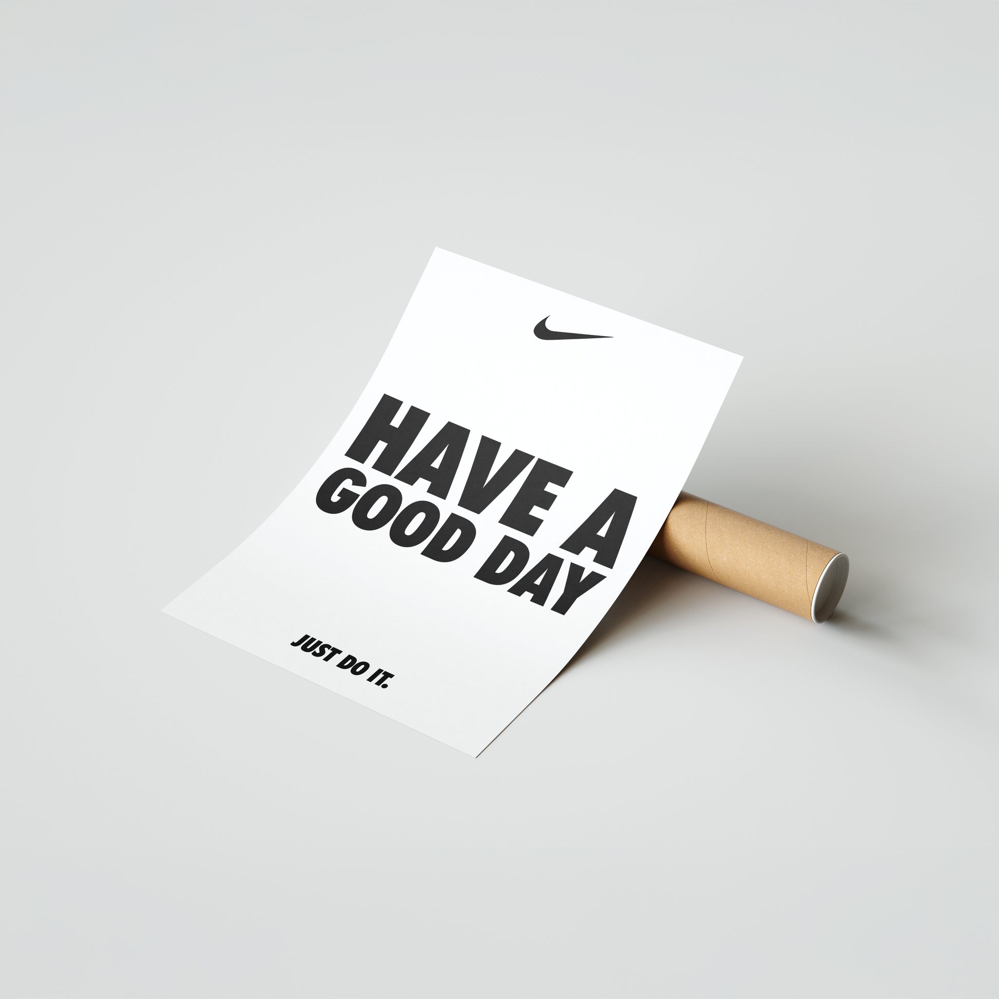 Nike HAVE A GOOD DAY Motivational Poster