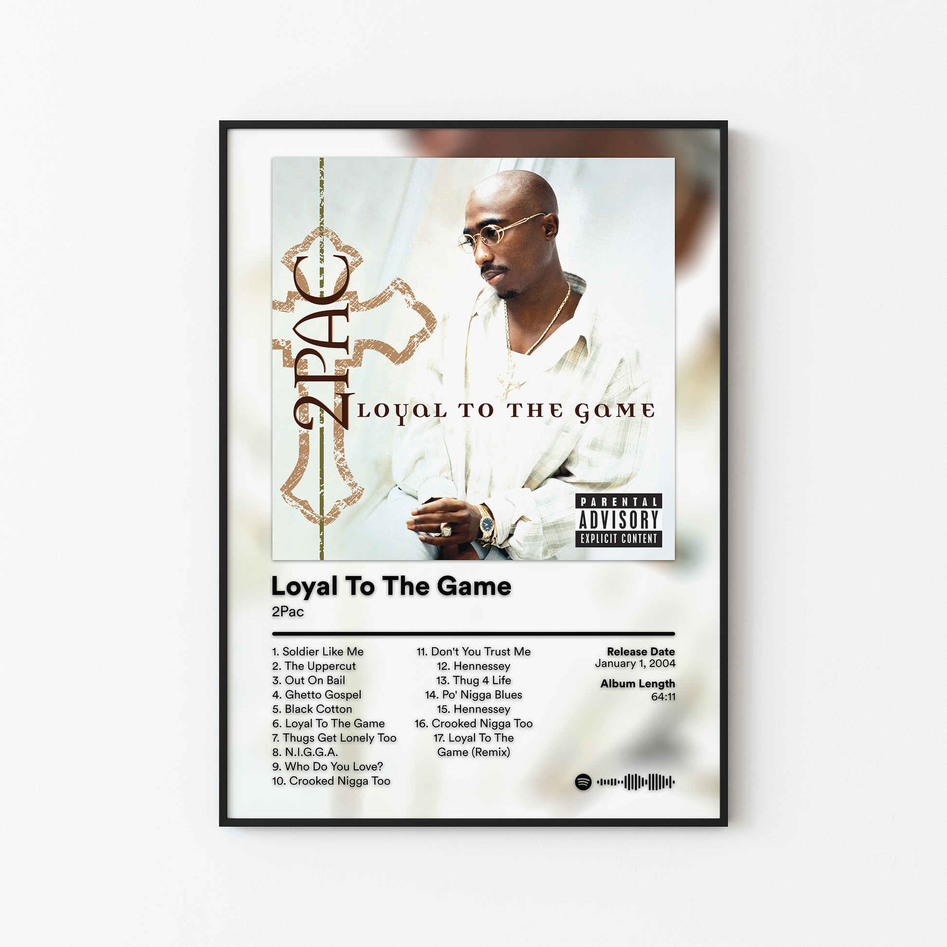 2Pac Loyal To The Game Album Poster