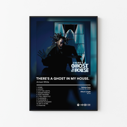 Armani White THERES A GHOST IN MY HOUSE Album Poster