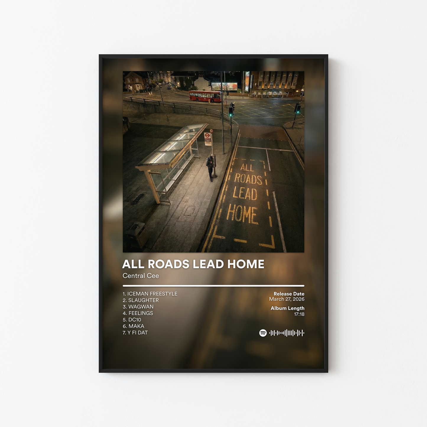 Central Cee ALL ROADS LEAD HOME Album Poster