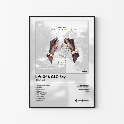 Chief Keef Life Of A GLO Boy Album Poster