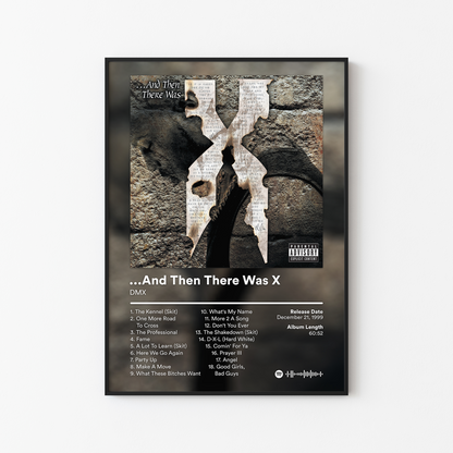 DMX And Then There Was X Album Poster