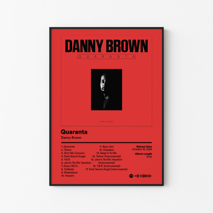 Danny Brown Quaranta Deluxe Album Poster