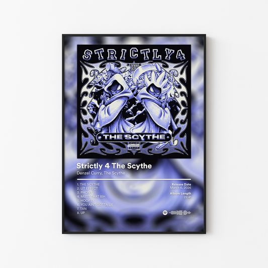 Denzel Curry Strictly 4 The Scythe Album Poster