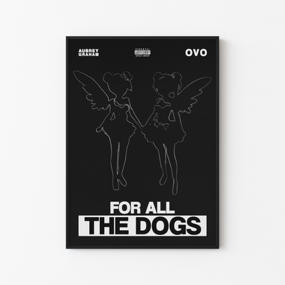 Drake For All The Dogs Poster