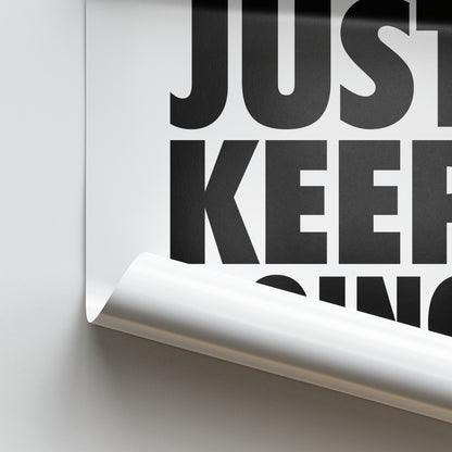Nike JUST KEEP GOING Motivational Poster