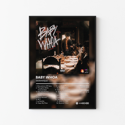 Glokk40Spaz BABY WHOA Album Poster