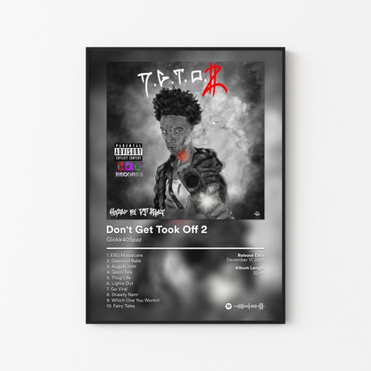 Glokk40Spaz Dont Get Took Off 2 Album Poster