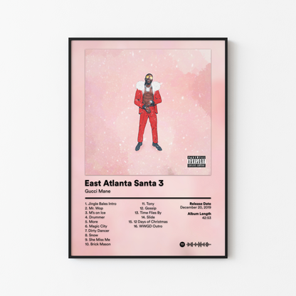 Gucci Mane East Atlanta Santa 3 Album Poster
