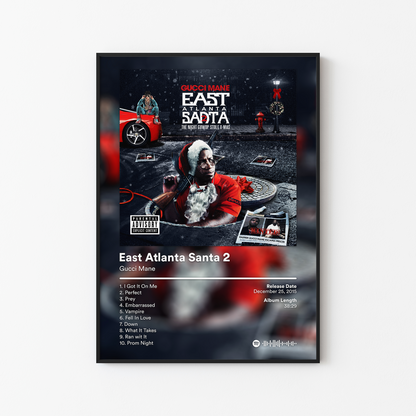 Gucci Mane East Atlanta Santa 2 Album Poster
