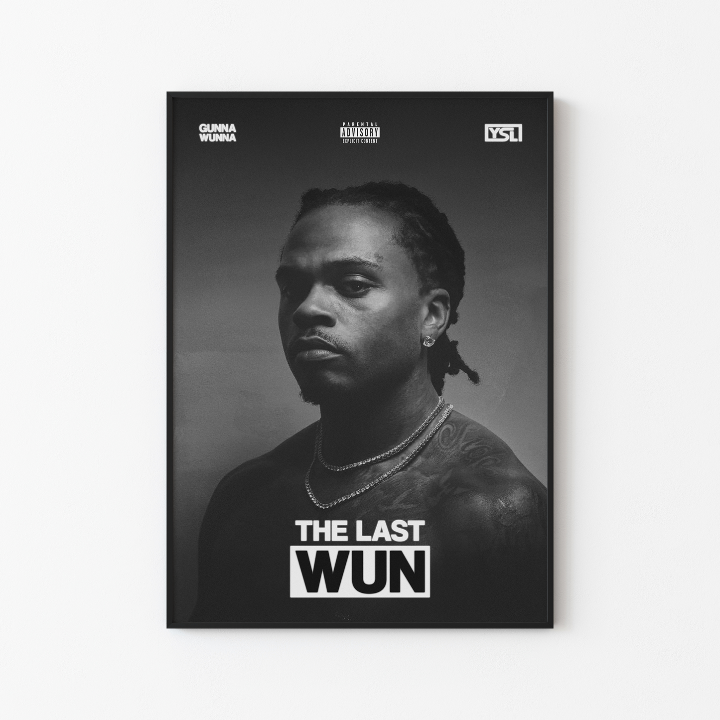 Gunna The Last Wun Poster