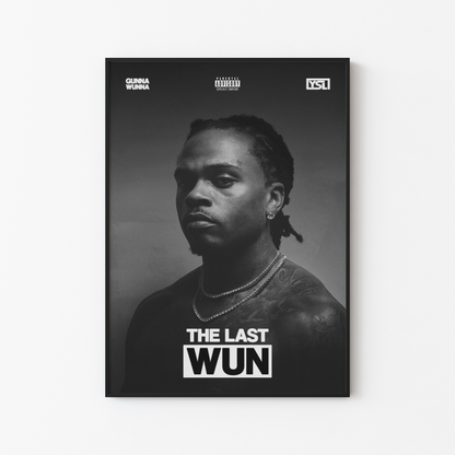 Gunna The Last Wun Poster