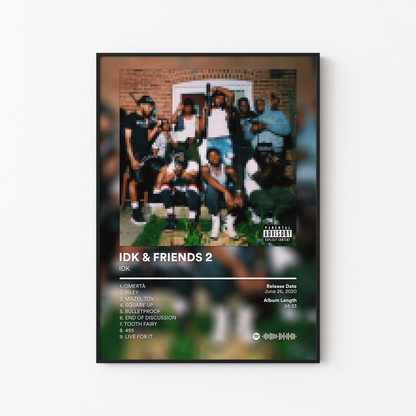 IDK IDK AND FRIENDS 2 Album Poster