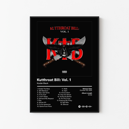 Kodak Black Kutthroat Bill Vol 1 Album Poster