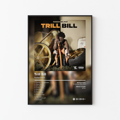 Kodak Black Trill Bill Album Poster
