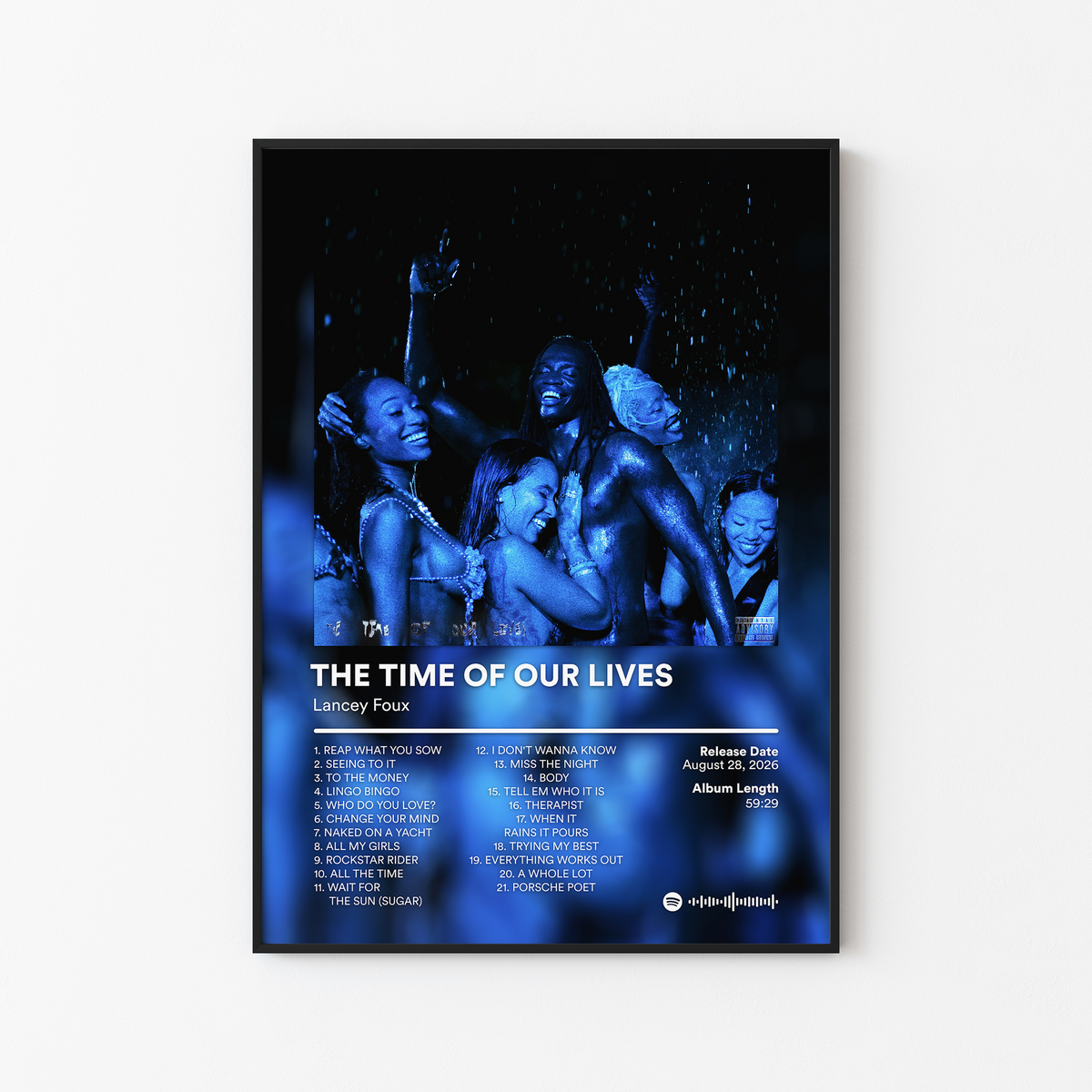 Lancey Foux THE TIME OF OUR LIVES Album Poster