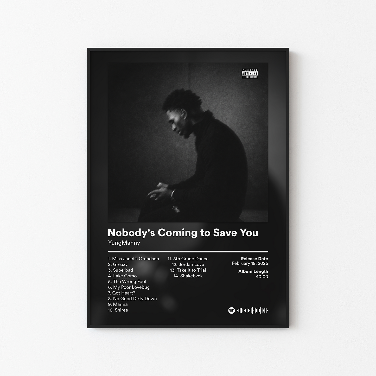 YungManny Nobodys Coming to Save You Album Poster