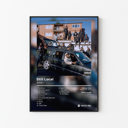 Sainte Still Local Album Poster