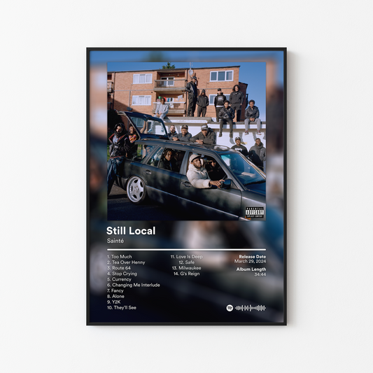 Sainte Still Local Album Poster