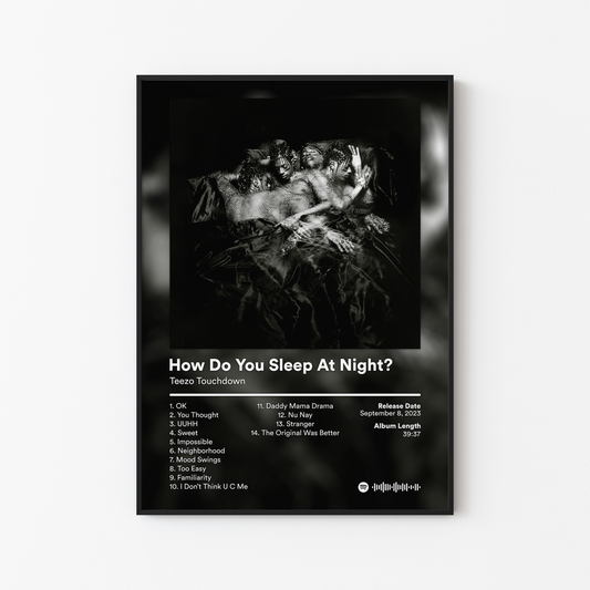 Teezo Touchdown How Do You Sleep At Night Album Poster