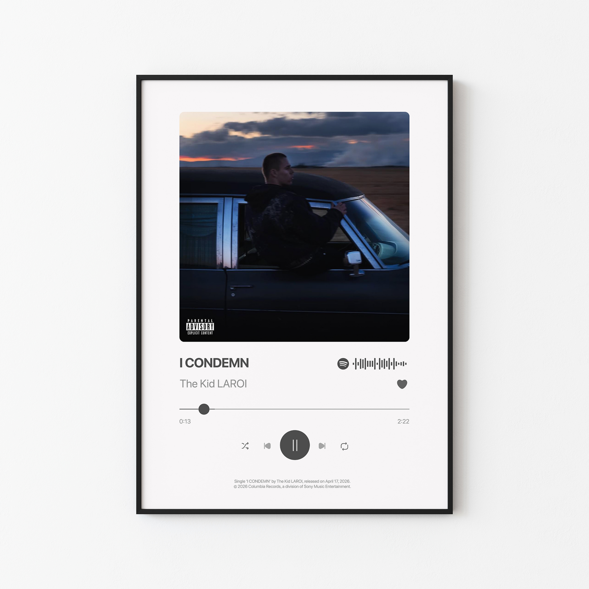 The Kid LAROI I CONDEMN Poster