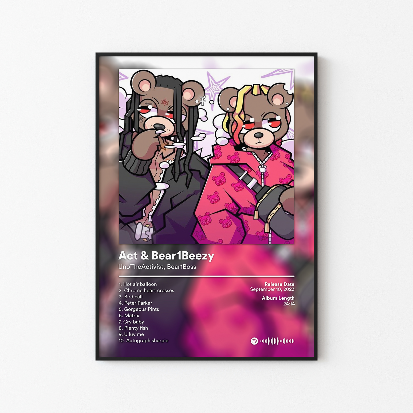 UnoTheActivist Act and Bear1Beezy Album Poster