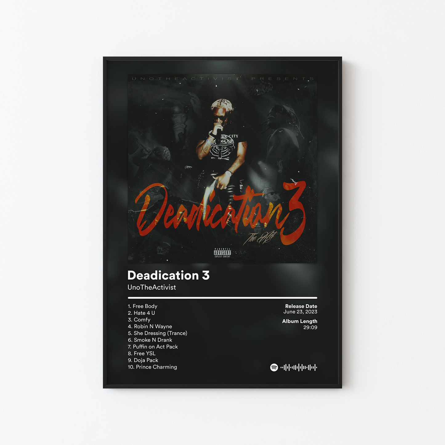 UnoTheActivist Deadication 3 Album Poster