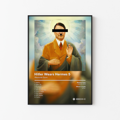 Westside Gunn Hitler Wears Hermes 5 Album Poster