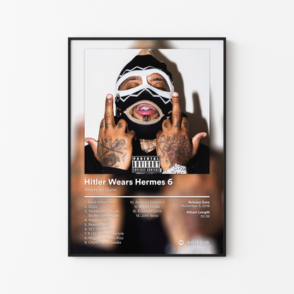 Westside Gunn Hitler Wears Hermes 6 Album Poster